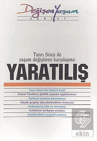 Yaratılış Tanrı Sözü İle Yaşam Değiştiren Karşılaş