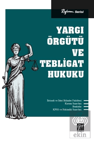 Yargı Örgütü ve Tebligat Hukuku