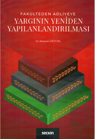 Yargının Yeniden Yapılandırılması