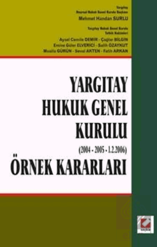 Yargıtay Hukuk Genel Kurulu (2004 – 2005 – 1.2.2006)