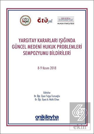 Yargıtay Kararları Işığında Güncel Medeni Hukuk Pr