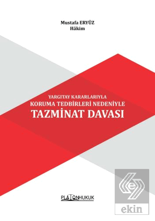 Yargıtay Kararlarıyla Koruma Tedbirleri Nedeniyle Tazminat Davası