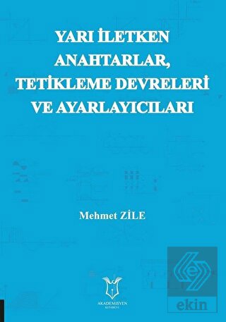 Yarı Iletken Anahtarlar Tetikleme Devreleri ve Ay