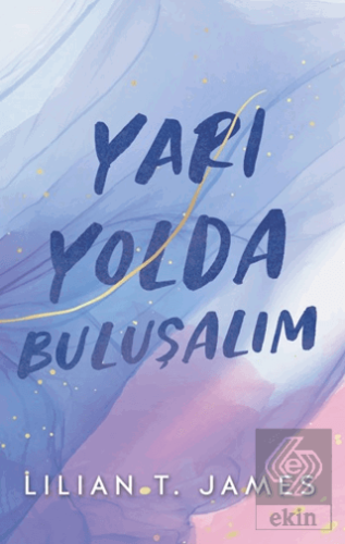 Yarı Yolda Buluşalım