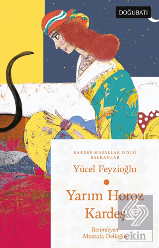 Yarım Horoz Kardeş