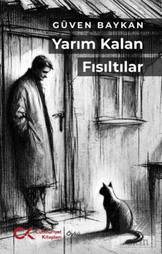 Yarım Kalan Fısıltılar