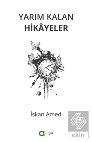 Yarım Kalan Hikayeler