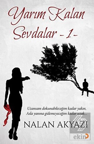 Yarım Kalan Sevdalar 1