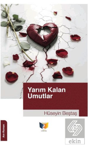 Yarım Kalan Umutlar