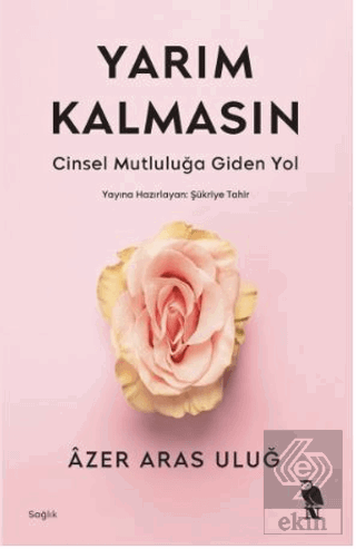 Yarım Kalmasın
