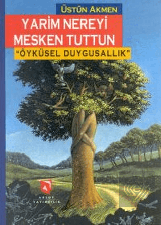 Yarim Nereyi Mesken Tuttun