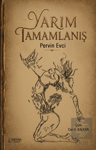 Yarım Tamamlanış Pervin Evci Serüven Yayınevi Satın Al - ekinkitap.com