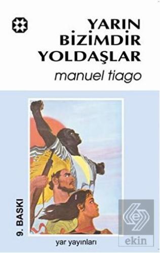 Yarın Bizimdir Yoldaşlar