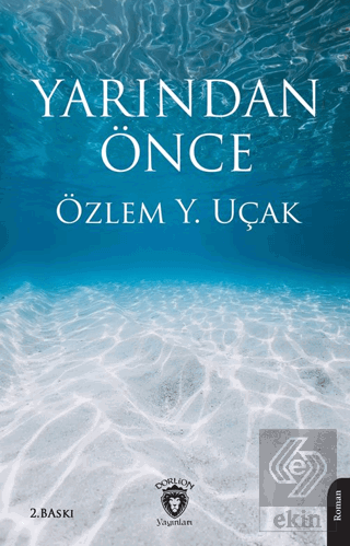 Yarından Önce