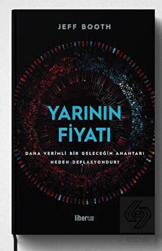 Yarının Fiyatı: Daha Verimli Bir Geleceğin Anahtar