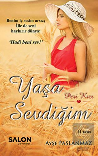 Yaşa Sevdiğim