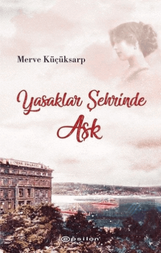 Yasaklar Şehrinde Aşk