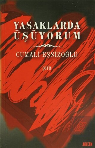 Yasaklarda Üşüyorum