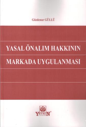 Yasal Önalım Hakkının Markada Uygulanması