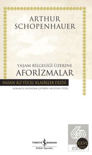 Yaşam Bilgeliği Üzerine Aforizmalar