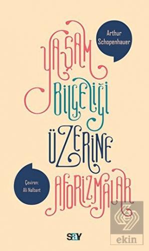 Yaşam Bilgeliği Üzerine Aforizmalar