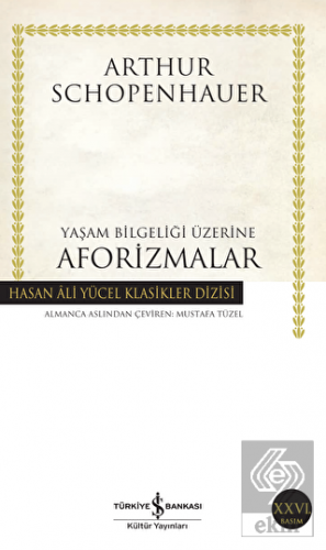 Yaşam Bilgeliği Üzerine Aforizmalar