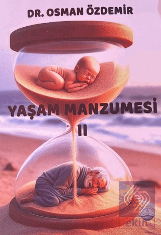 Yaşam Manzumesi 2