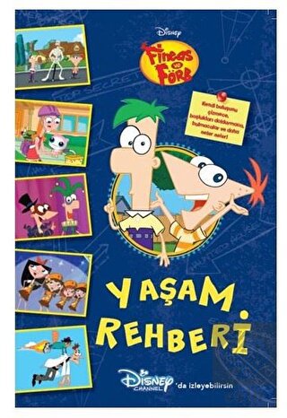 Yaşam Rehberi - Disney Fineas ve Förb