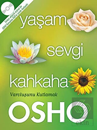 Yaşam Sevgi Kahkaha