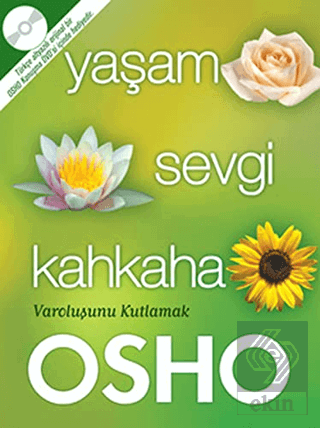 Yaşam Sevgi Kahkaha