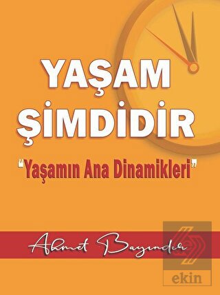Yaşam Şimdidir