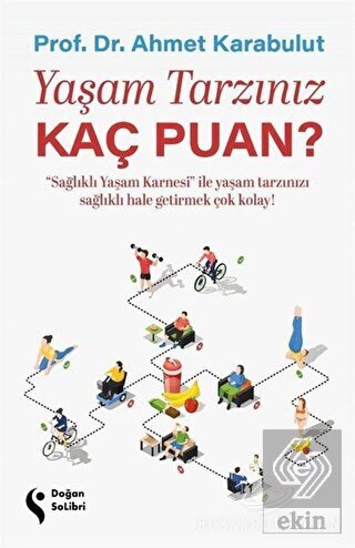 Yaşam Tarzınız Kaç Puan?