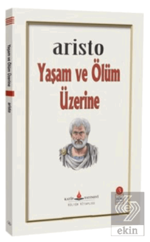Yaşam ve Ölüm Üzerine