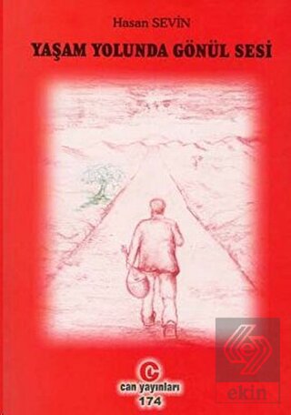 Yaşam Yolunda Gönül Sesi