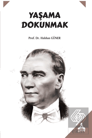 Yaşama Dokunmak
