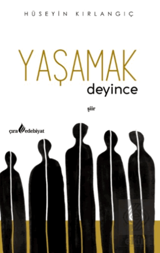 Yaşamak Deyince