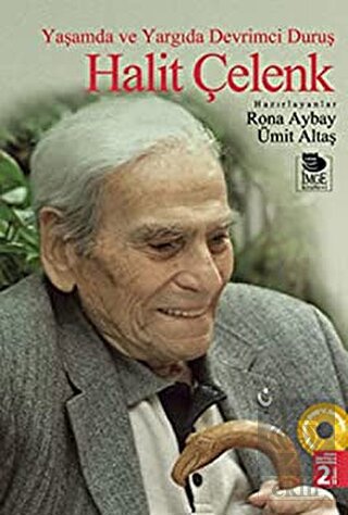 Yaşamda ve Yargıda Devrimci Duruş Halit Çelenk