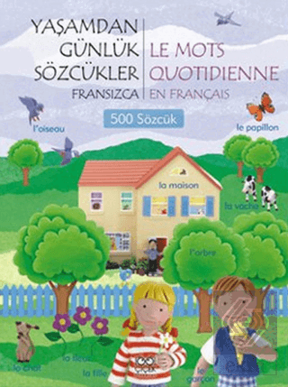 Yaşamdan Günlük Sözcükler Fransızca / Le Mots Quot