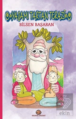 Yaşamı Tartan Terazi