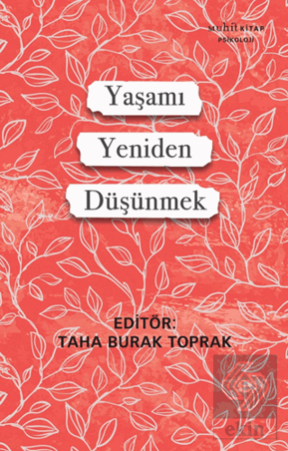 Yaşamı Yeniden Düşünmek