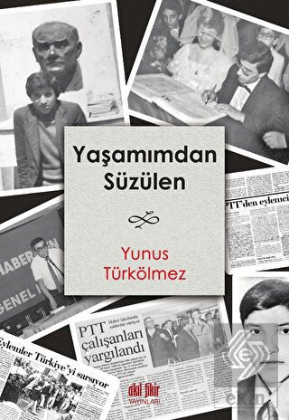 Yaşamımdan Süzülen