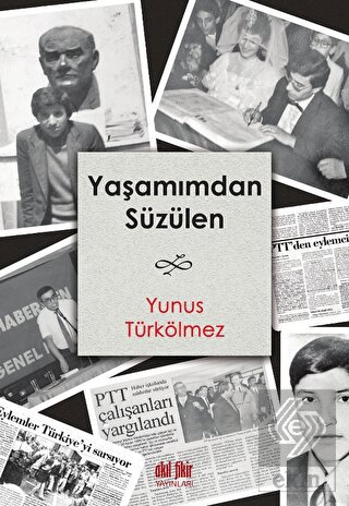 Yaşamımdan Süzülen