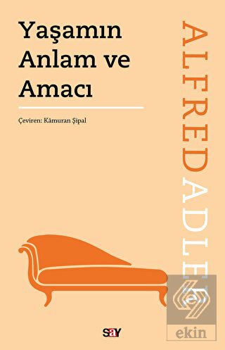 Yaşamın Anlam ve Amacı