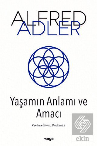 Yaşamın Anlamı ve Amacı