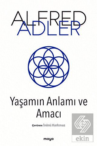Yaşamın Anlamı ve Amacı