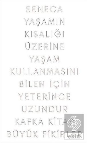 Yaşamın Kısalığı Üzerine