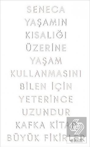 Yaşamın Kısalığı Üzerine