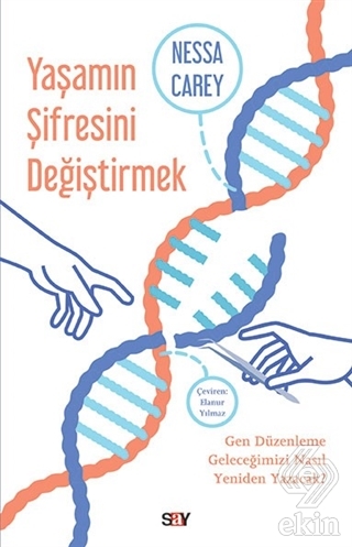 Yaşamın Şifresini Değiştirmek