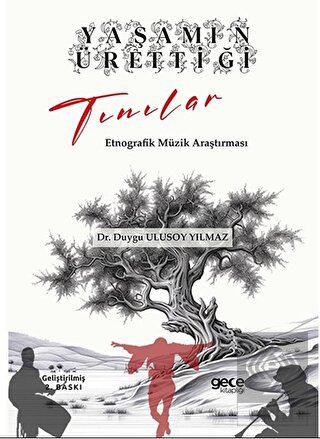 Yaşamın Ürettiği Tınılar