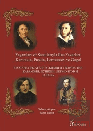 Yaşamları ve Sanatlarıyla Rus Yazarları : Karamzin